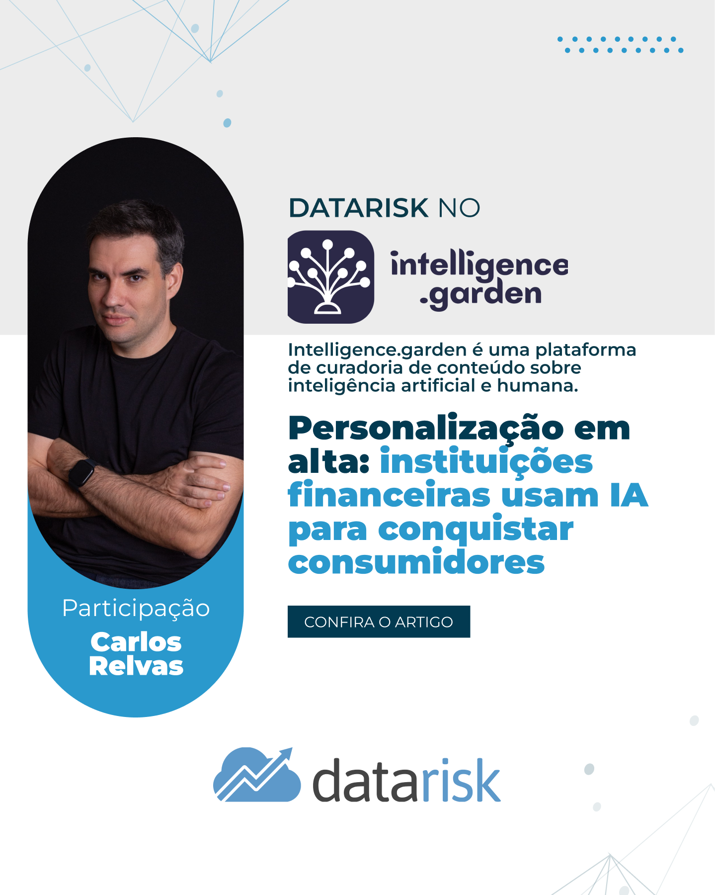 Personalização em alta: instituições financeiras usam IA para conquistar consumidores